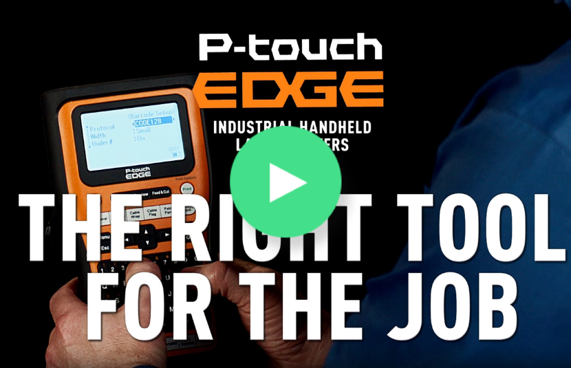 Person using a Brother P-touch EDGE handheld label printer, with text: “The right tool for the job.”.